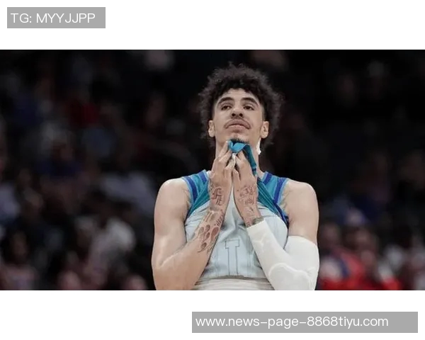 拉梅洛鲍尔上半场表现出色10投6中三分球命中率高达50贡献17分4篮板2助攻4抢断